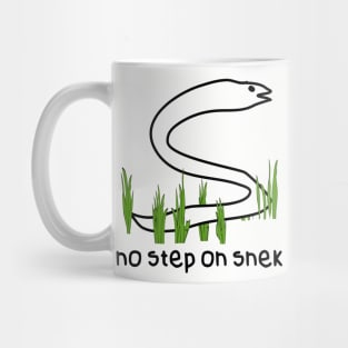 No step on snek Mug